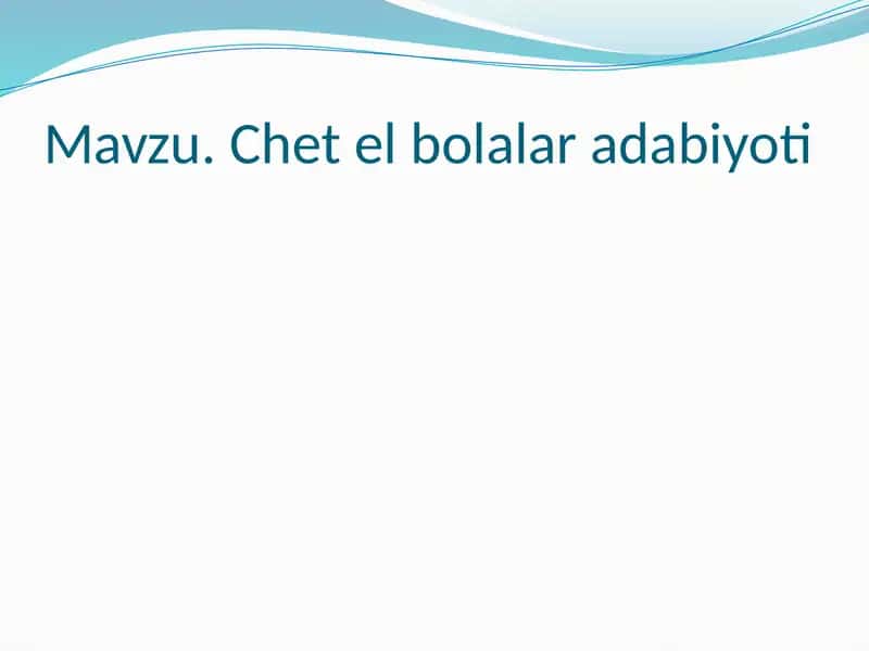 Bolalar adabiyoti 1