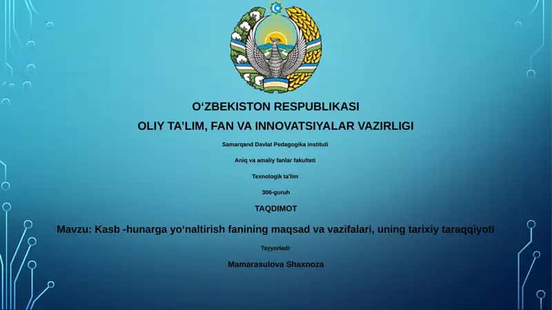 Kasb -hunarga yoʻnaltirish fanining maqsad va vazifalari 1