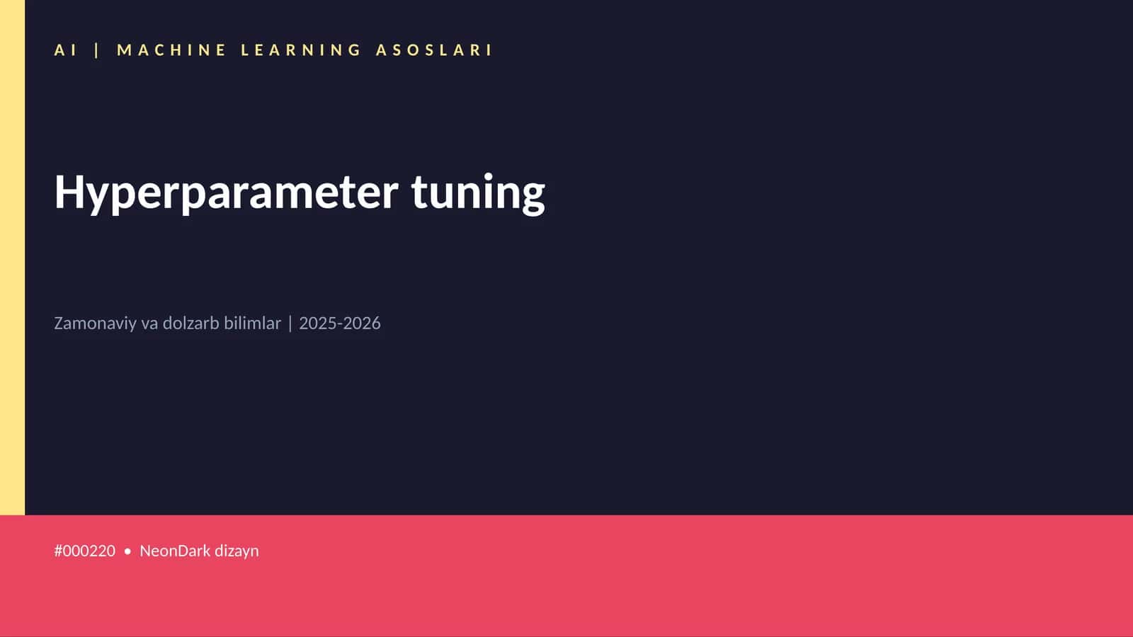Hyperparameter tuning 1