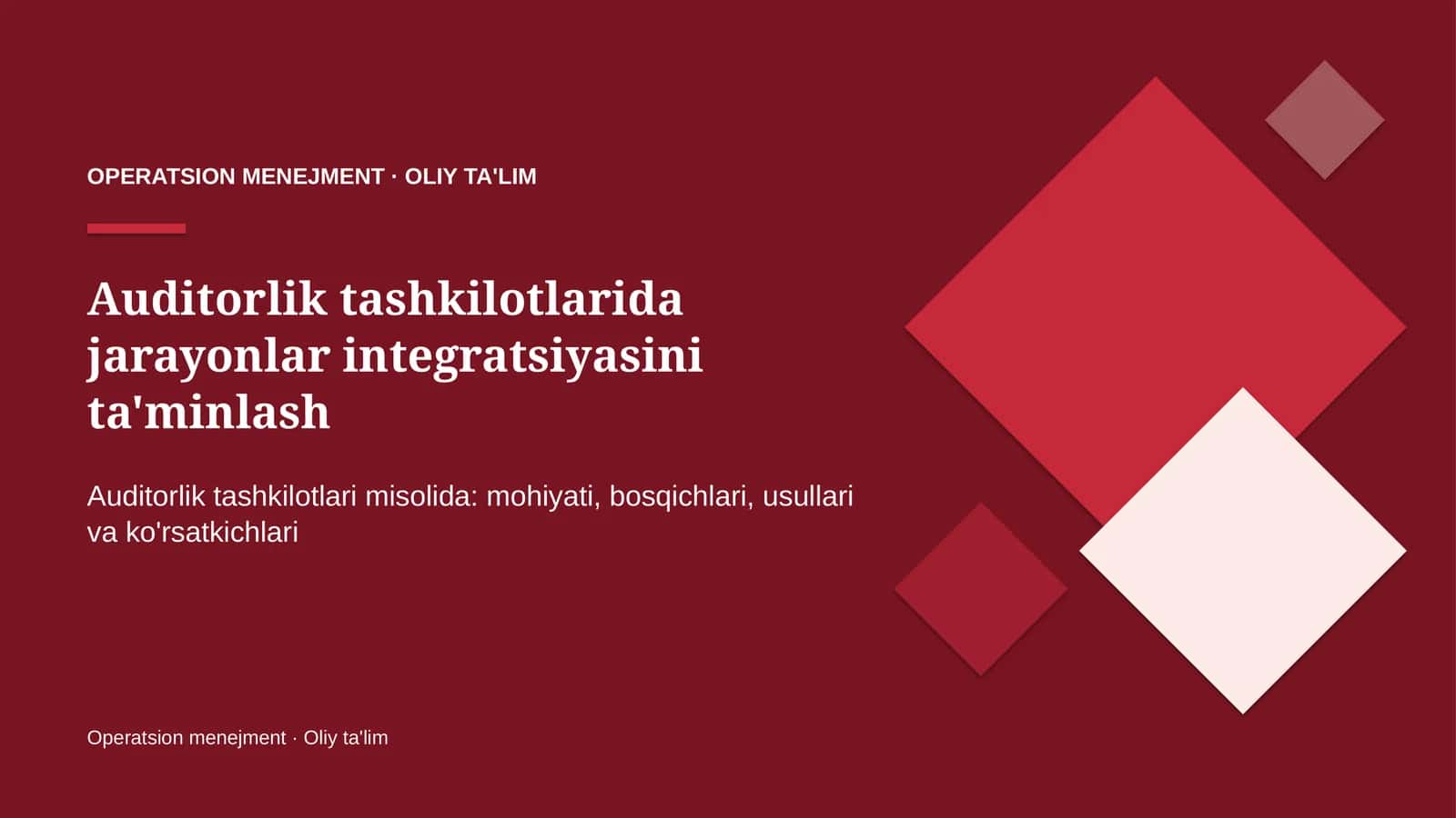 Auditorlik tashkilotlarida jarayonlar integratsiyasini ta'minlash 1