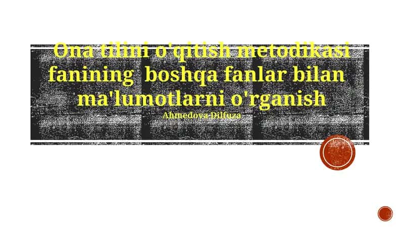 O'zbek tilini o'qitish metodikasi 1