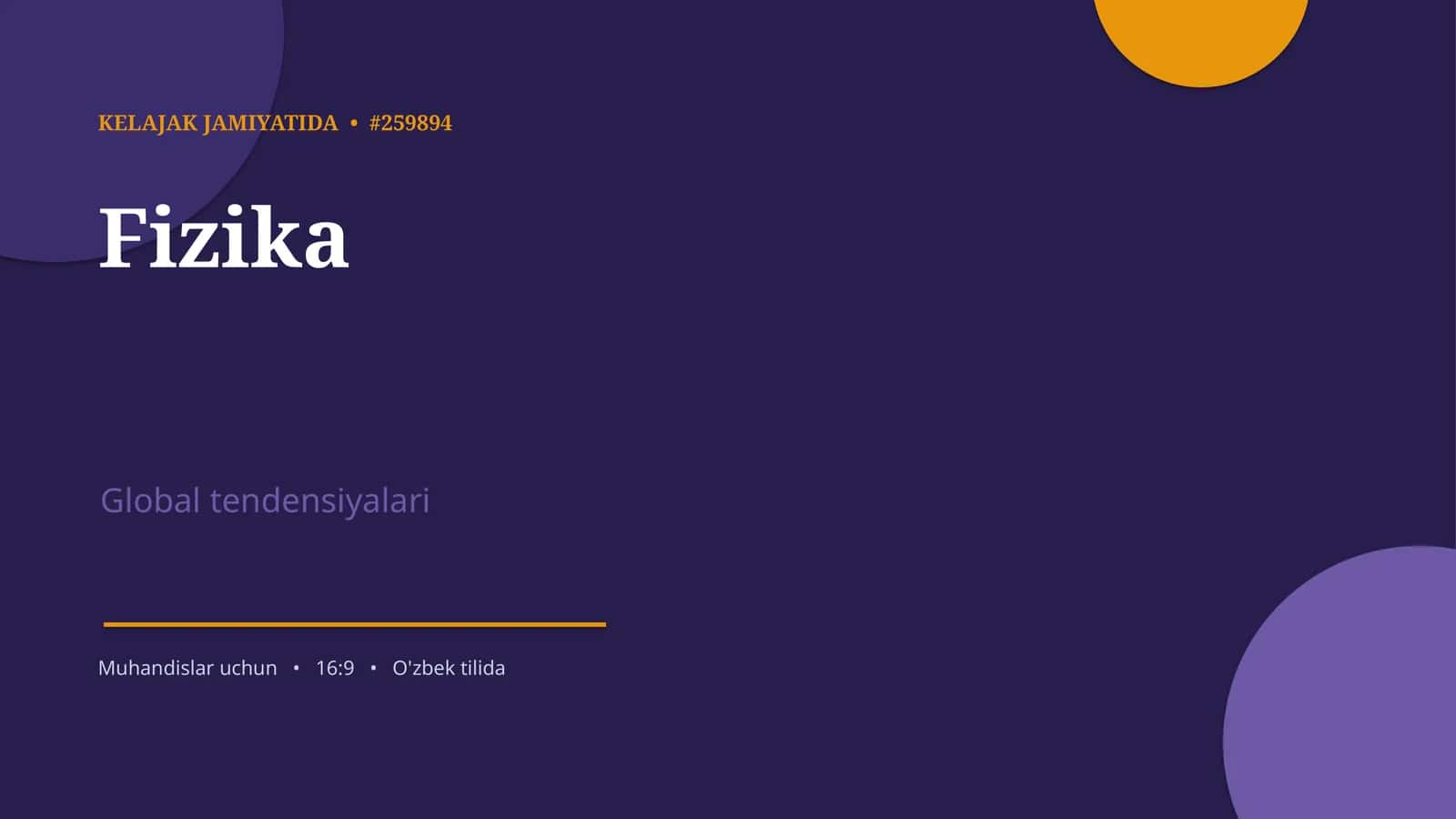 Fizika Global tendensiyalari 1