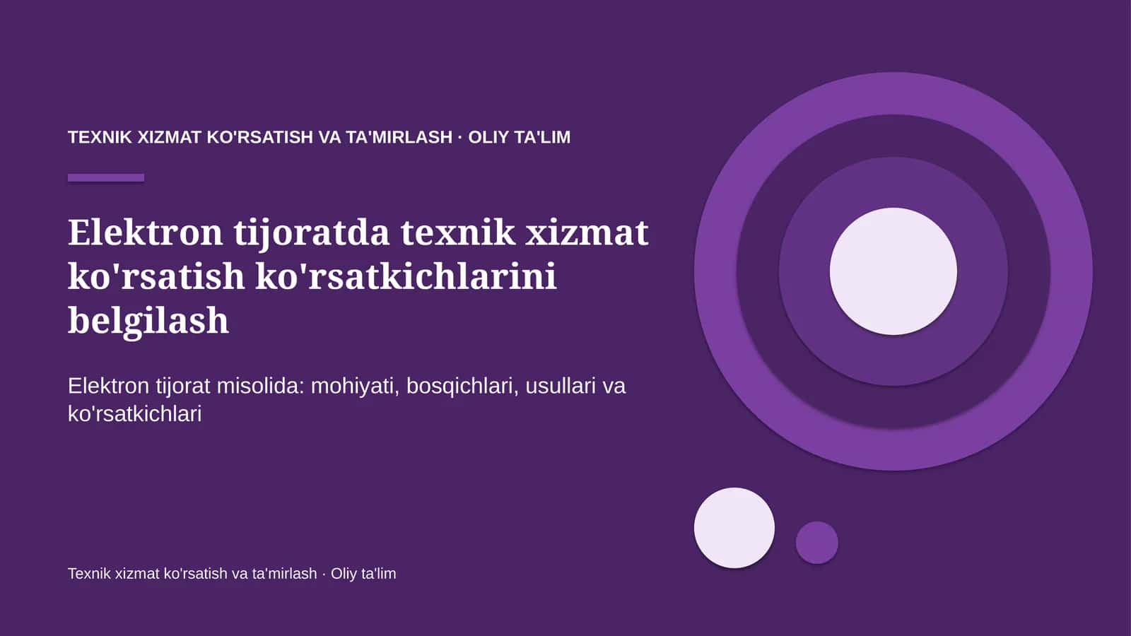 Elektron tijoratda texnik xizmat ko'rsatish ko'rsatkichlarini belgilash 1