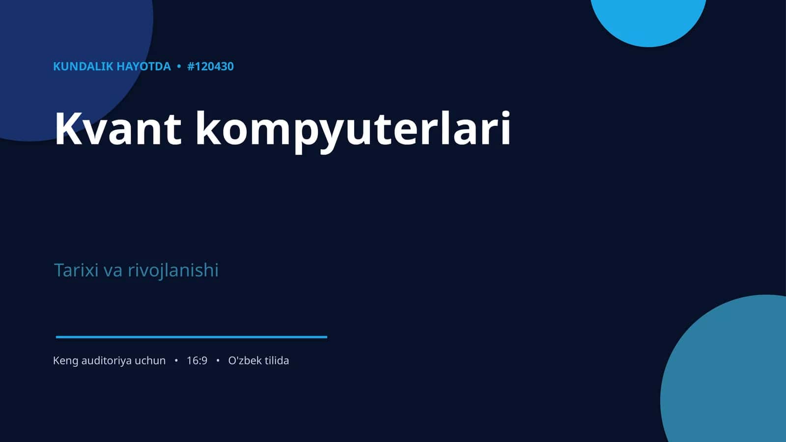 Kvant kompyuterlari Tarixi va rivojlanishi 1