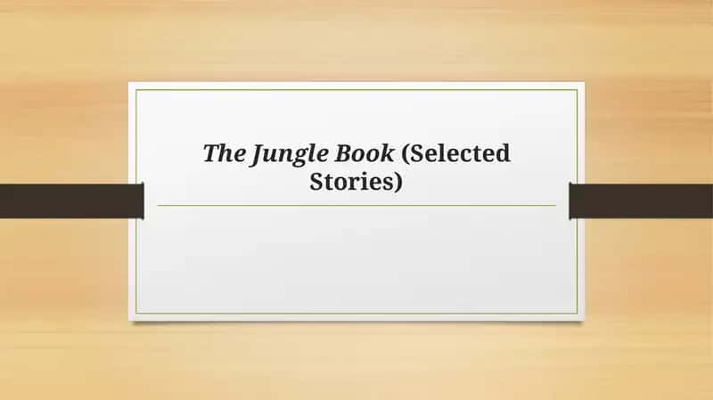 The Jungle Book(Selected Stories) 1