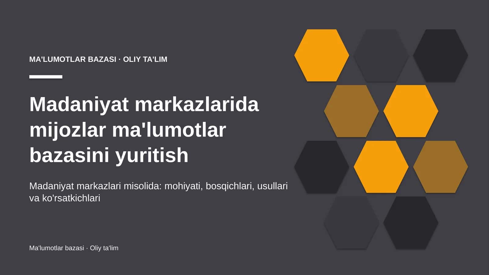 Madaniyat markazlarida mijozlar ma'lumotlar bazasini yuritish 1