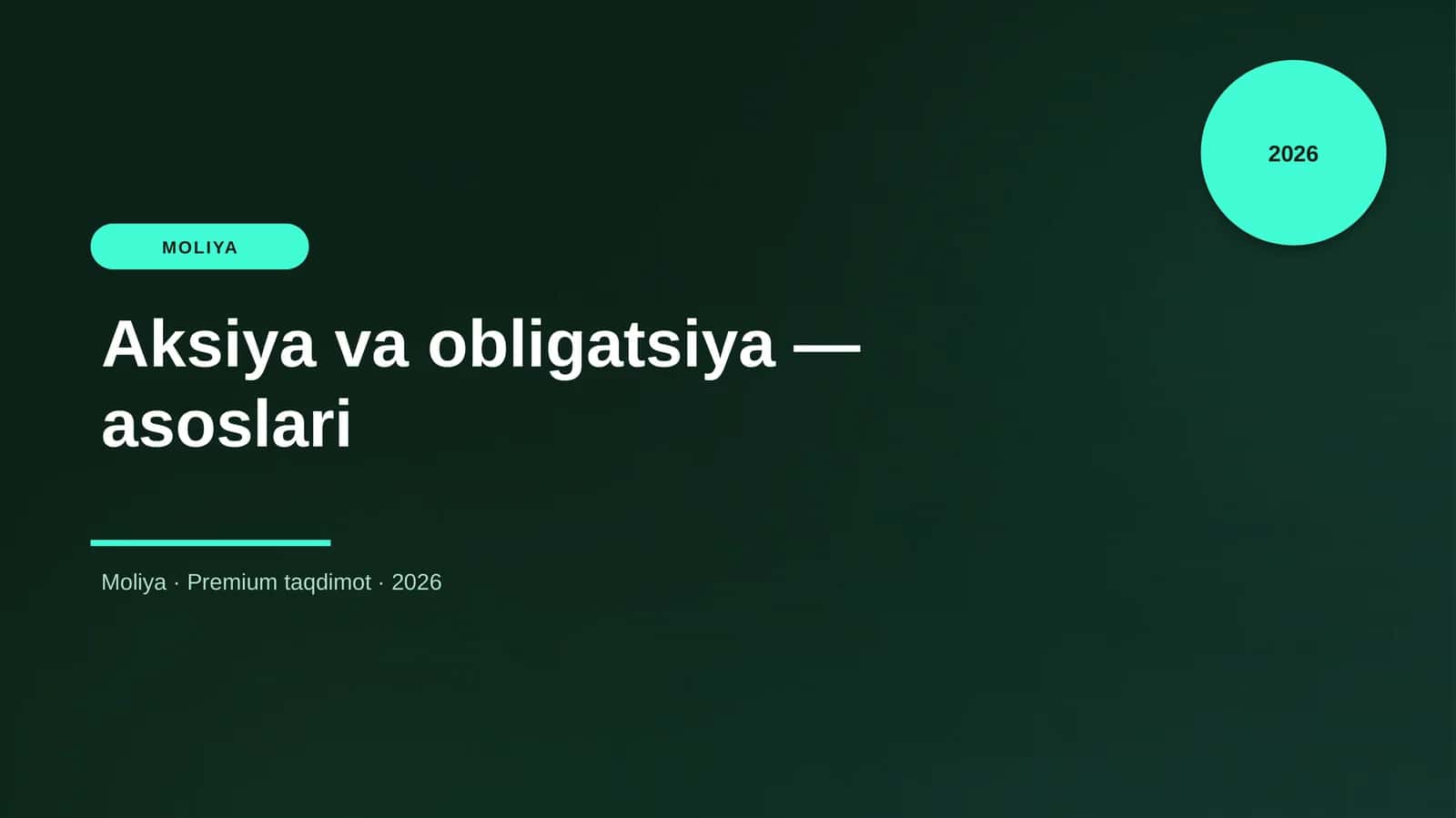 Aksiya va obligatsiya — asoslari 1