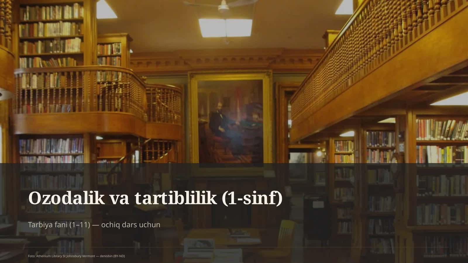 Ozodalik va tartiblilik (1-sinf) 1