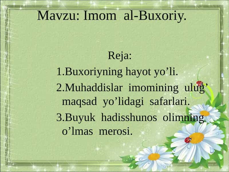 Imomal-Buxoriy hayoti va pedagogik qarashlari 1