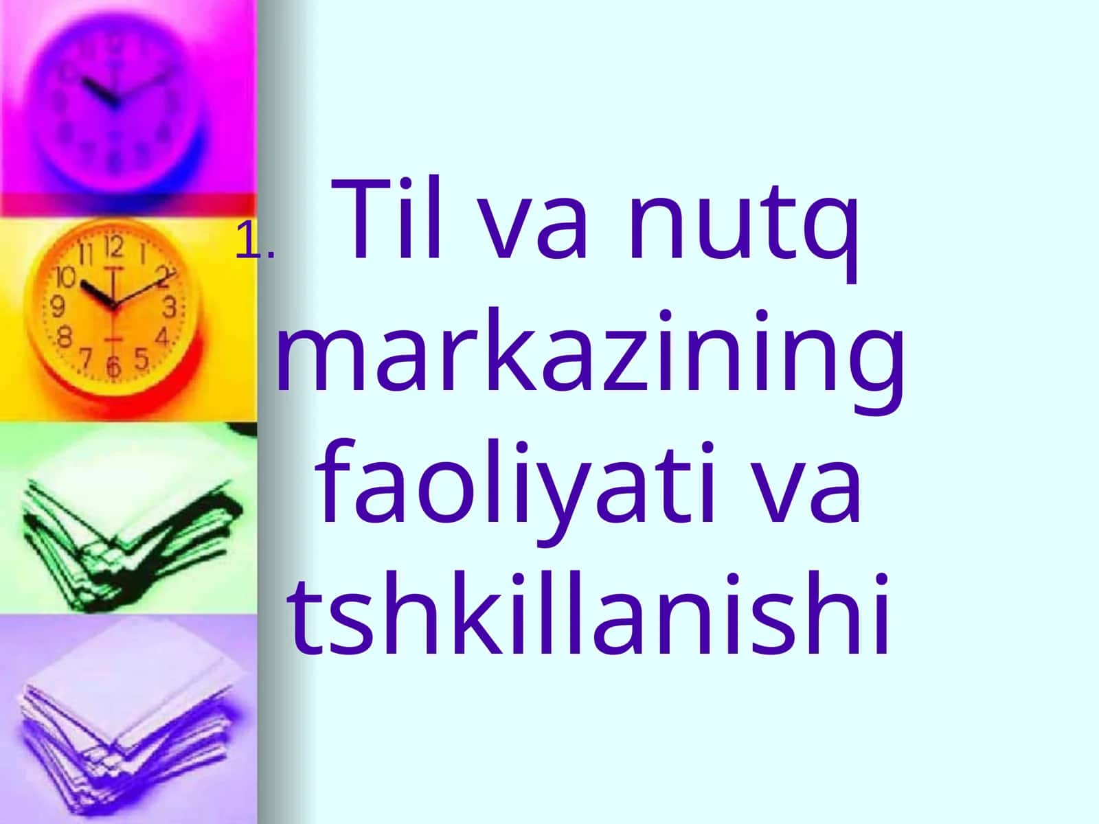 Til va nutq markazining faoliyati va tashkillanishi 1