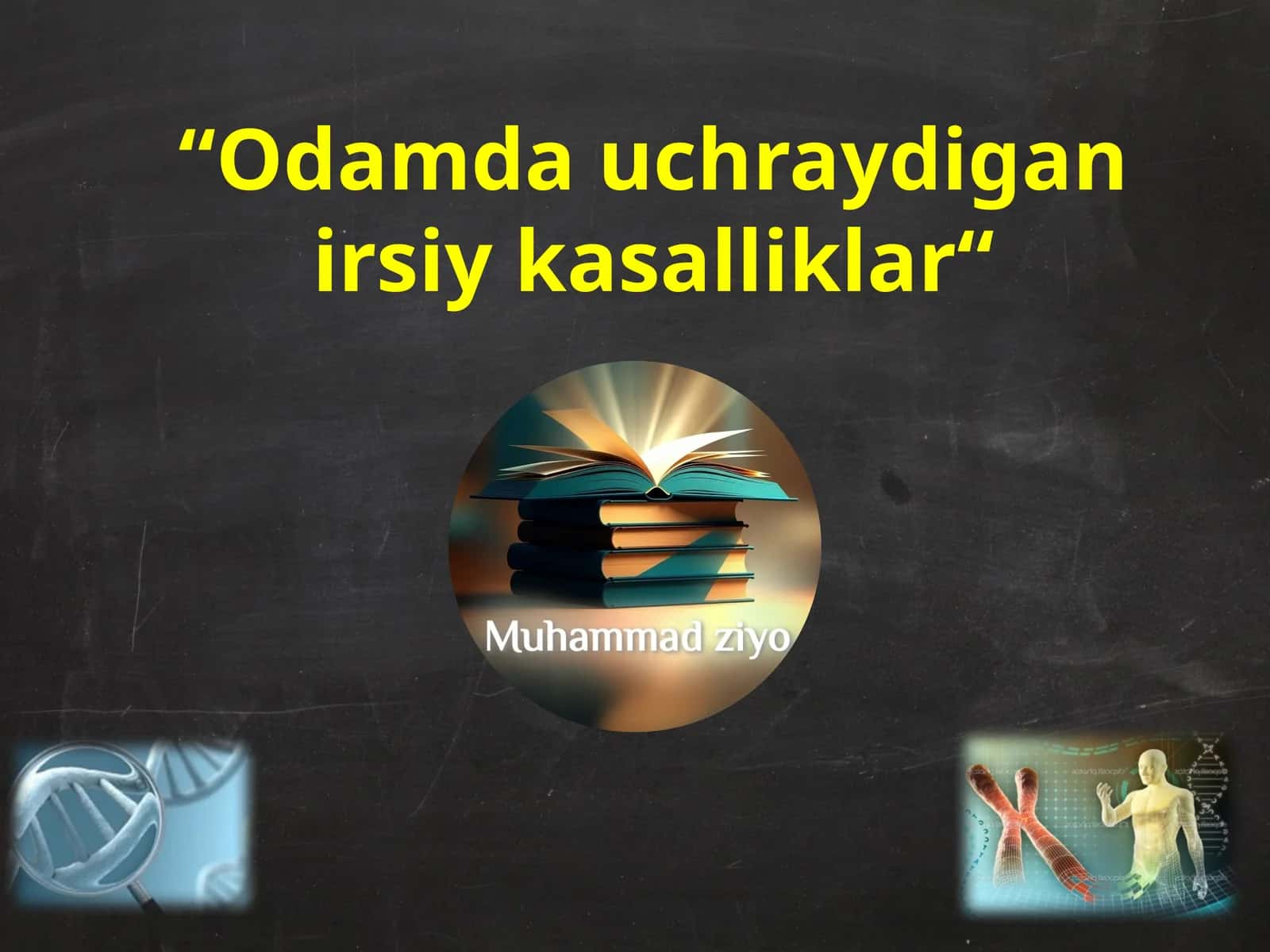 Odamda uchraydigan irsiy kasalliklar 1