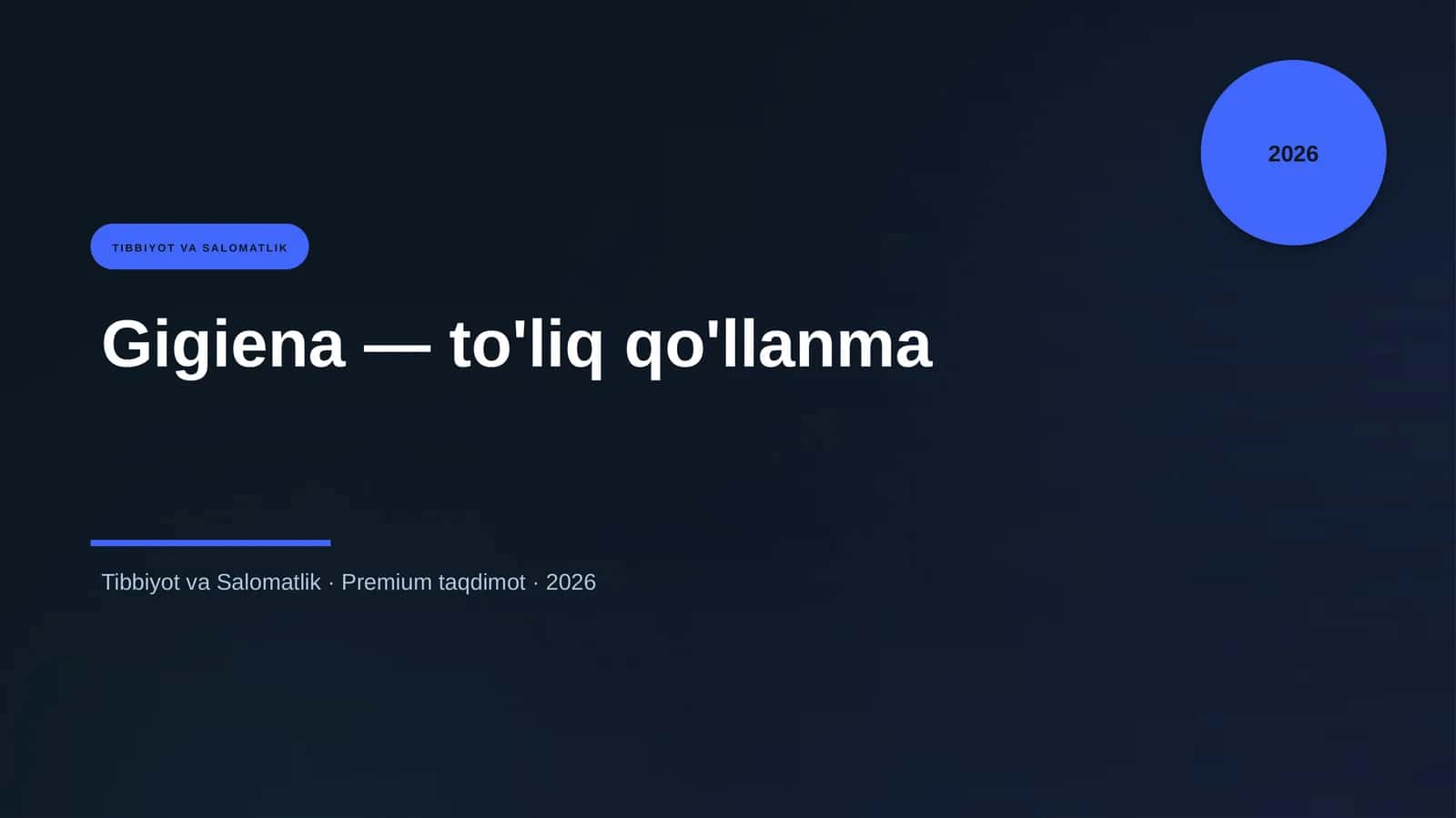 Gigiena — to'liq qo'llanma 1