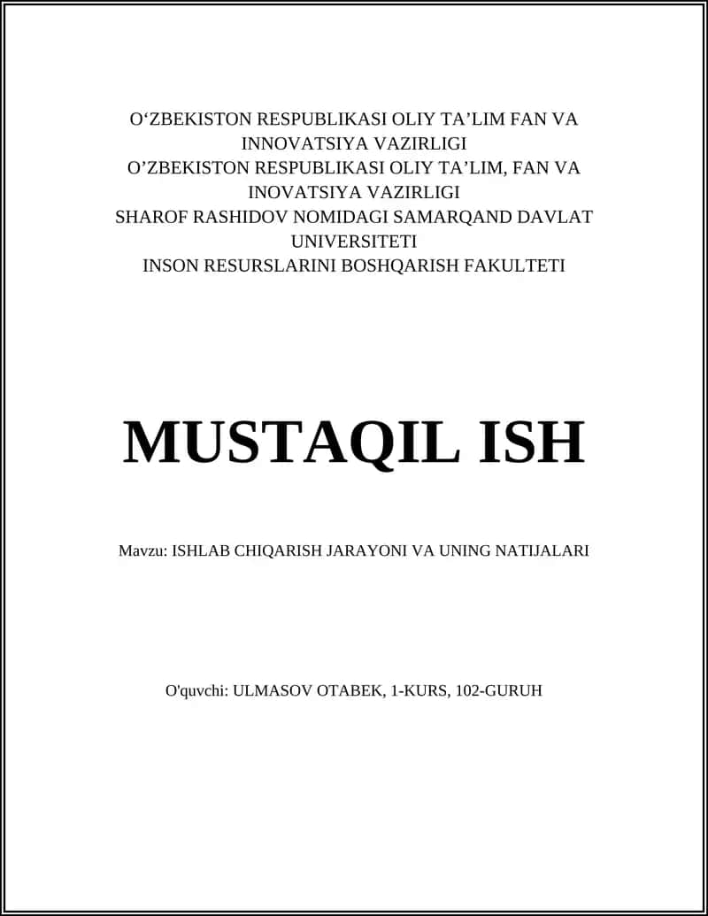ISHLAB CHIQARISH JARAYONI VA UNING NATIJALARI 1