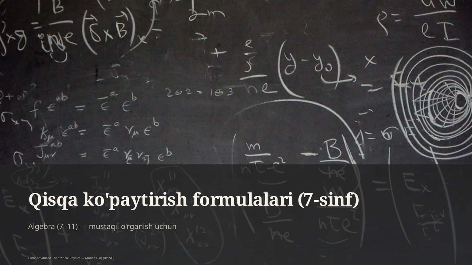 Qisqa ko'paytirish formulalari (7-sinf) 1