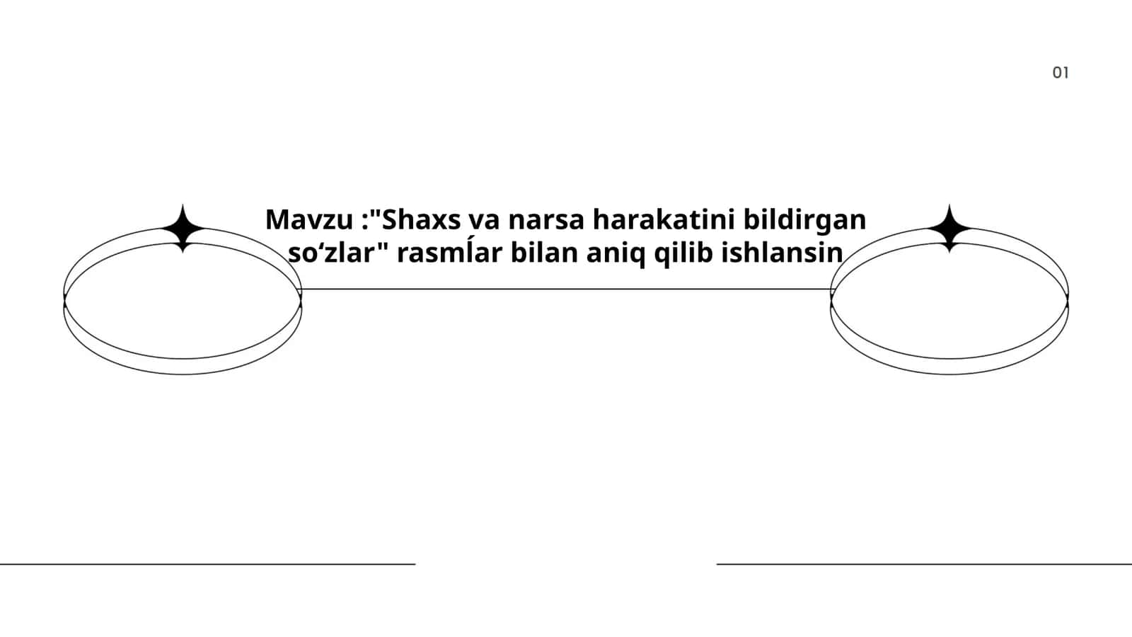 Shaxs va narsa harakatini bildirgan so‘zlar 1