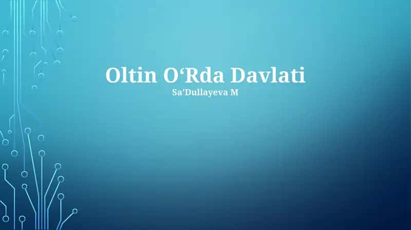 Oltin OʻRda Davlati 1