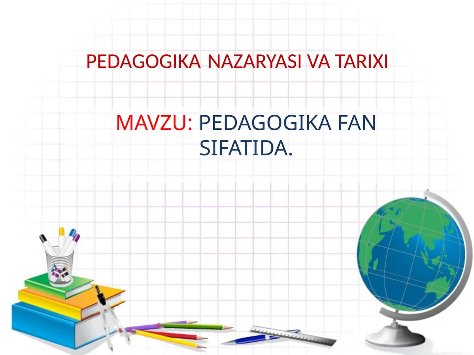 PEDAGOGIKA FAN SIFATIDA 1