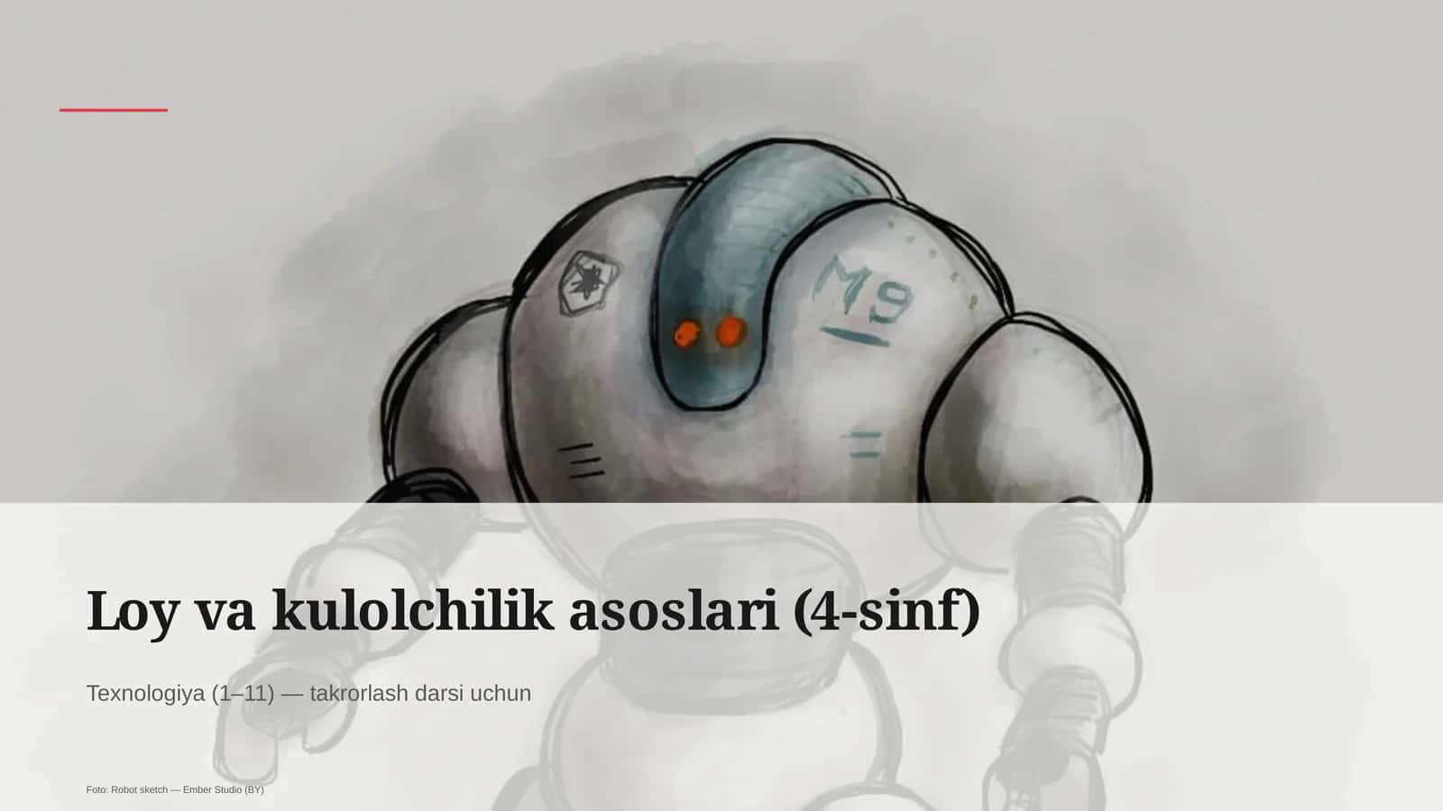 Loy va kulolchilik asoslari (4-sinf) 1