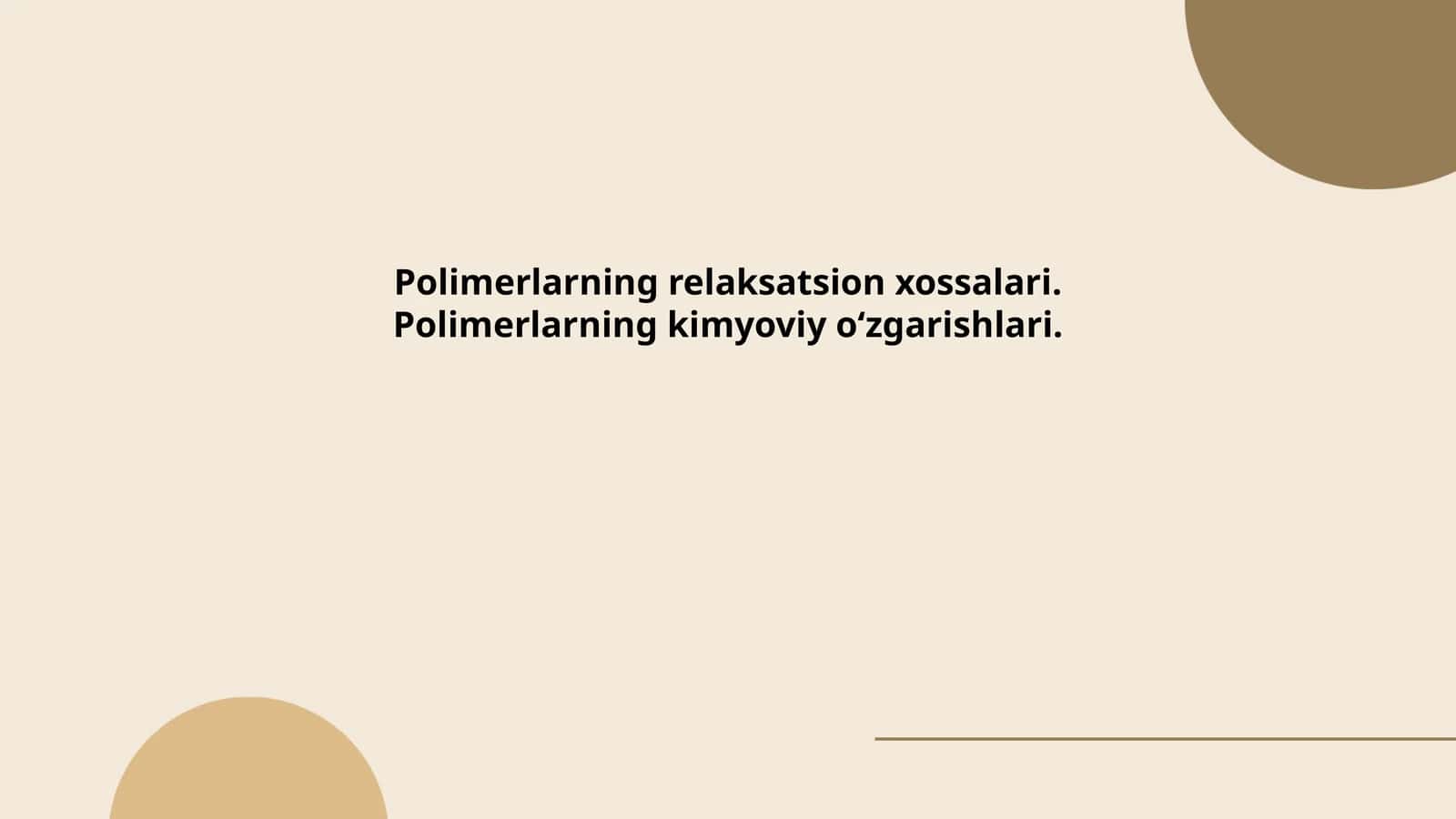 Polimerlarning viskoelastiklik xossalari 1