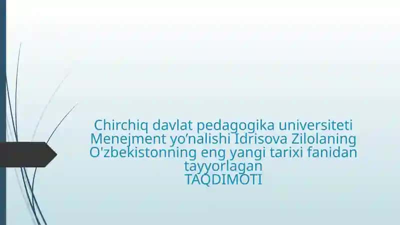 O‘zbekistonning o‘zistiqlol va taraqqiyot yo‘li