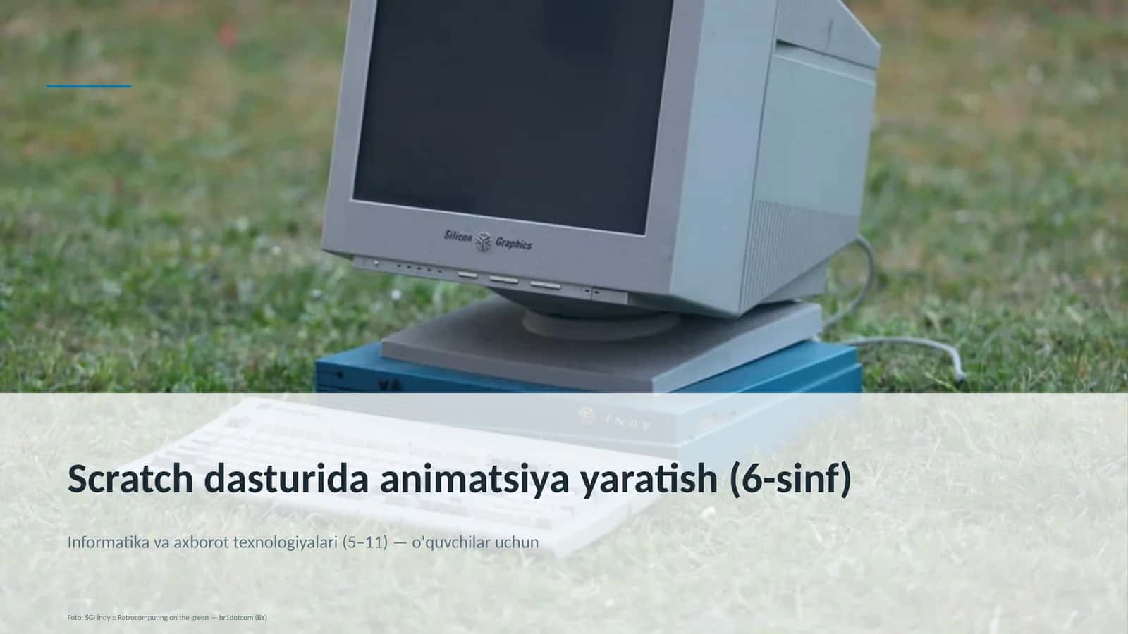 Scratch dasturida animatsiya yaratish (6-sinf) 1
