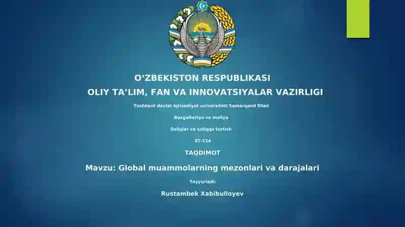 Global muammolarning mezonlari va darajalari