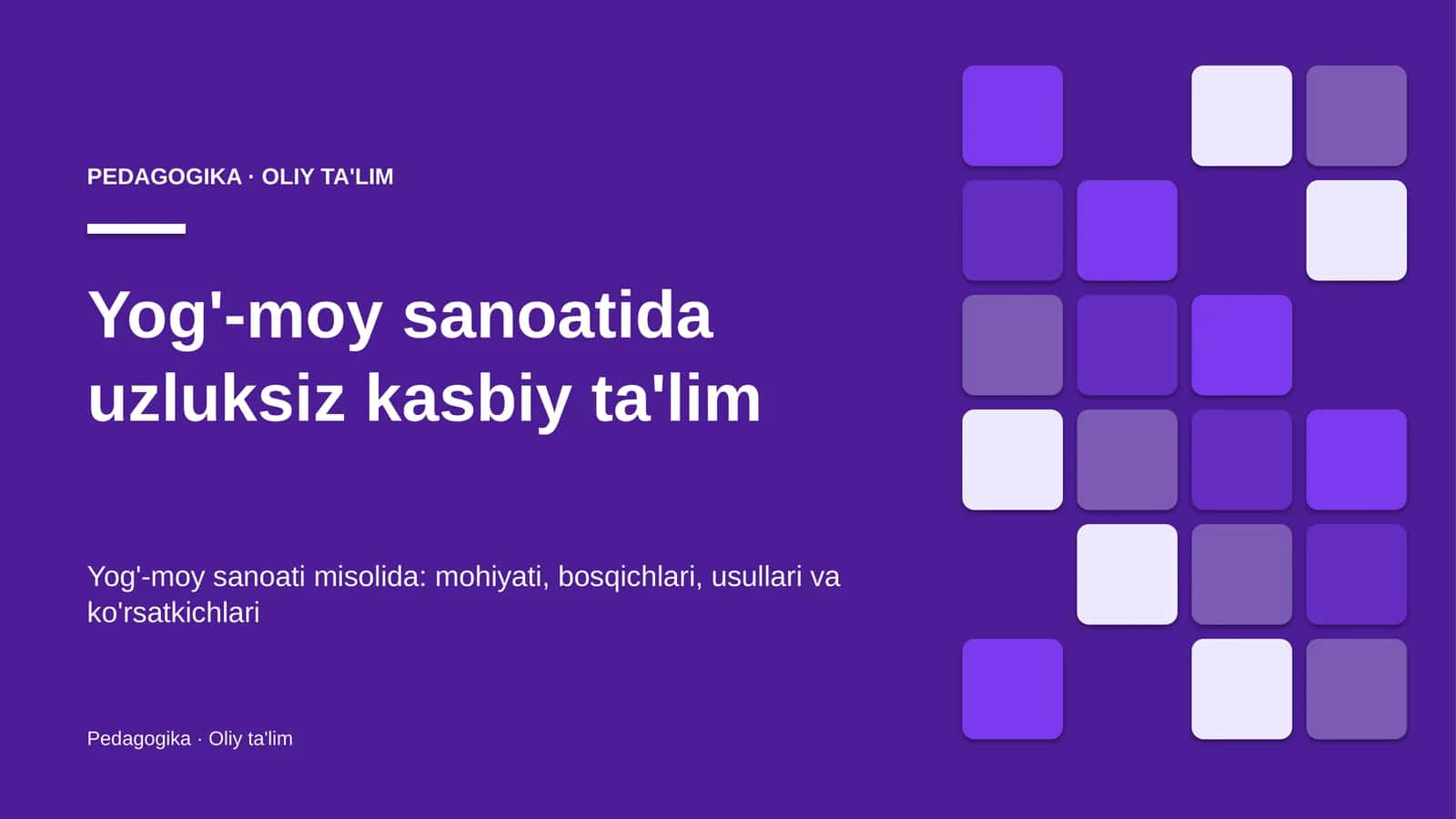 yog' moy sanoatida uzluksiz kasbiy ta'lim 2120 1