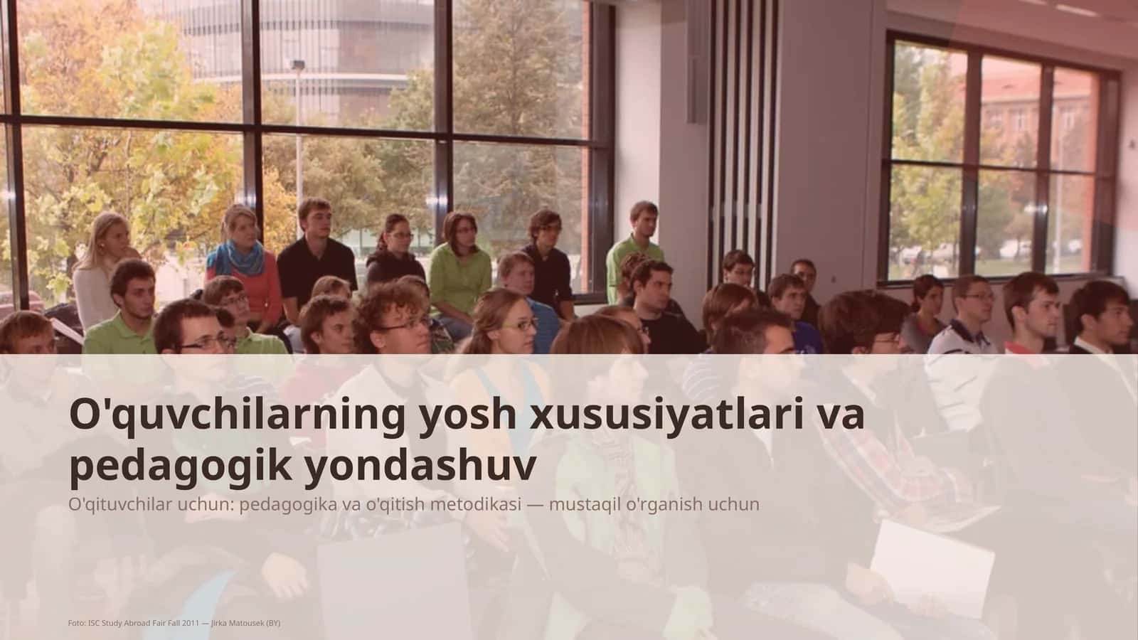 O'quvchilarning yosh xususiyatlari va pedagogik yondashuv 1