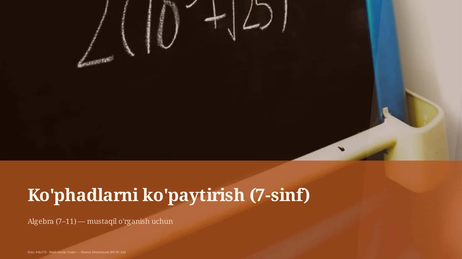 Ko'phadlarni ko'paytirish (7-sinf) 1