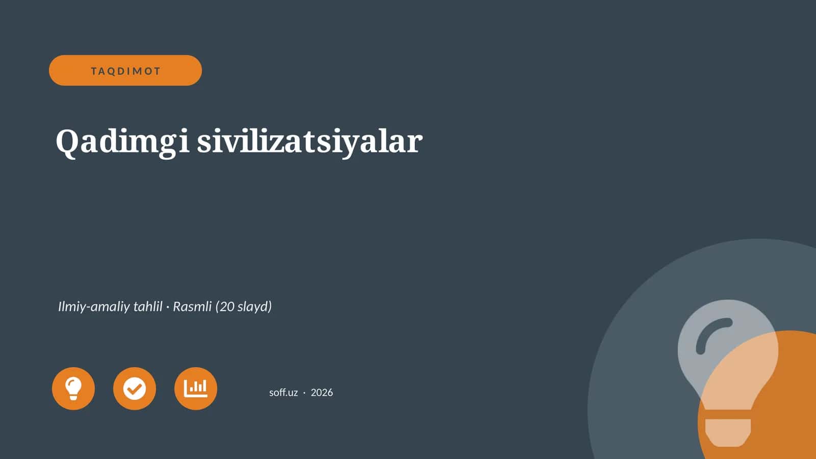 Qadimgi sivilizatsiyalar 1