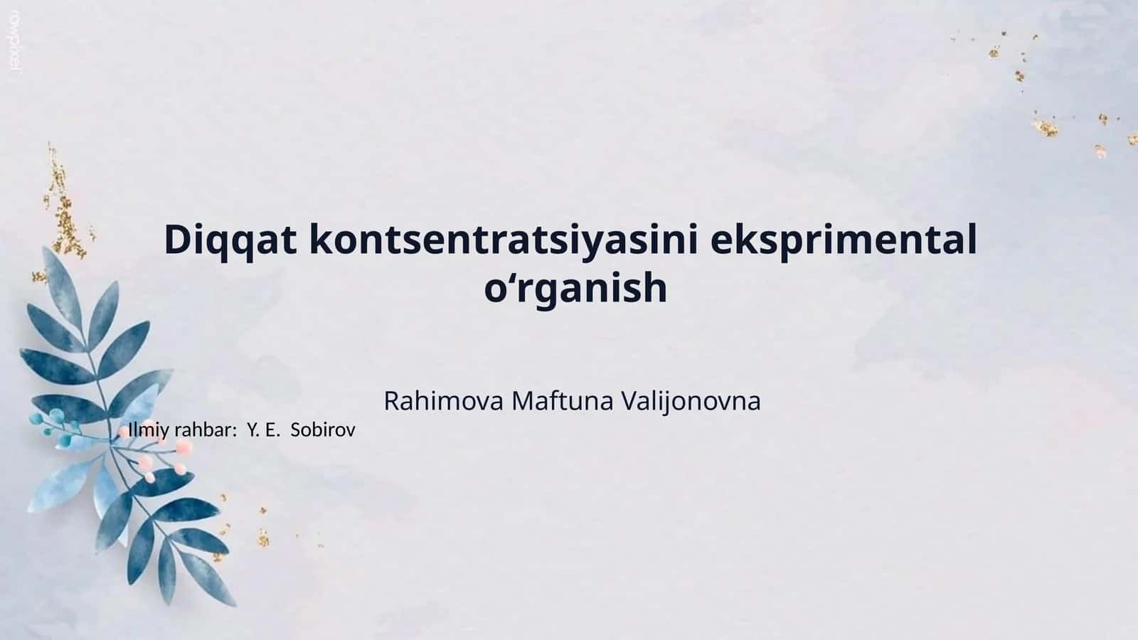 Diqqat kontsentratsiyasini eksprimental  o‘rganish 1