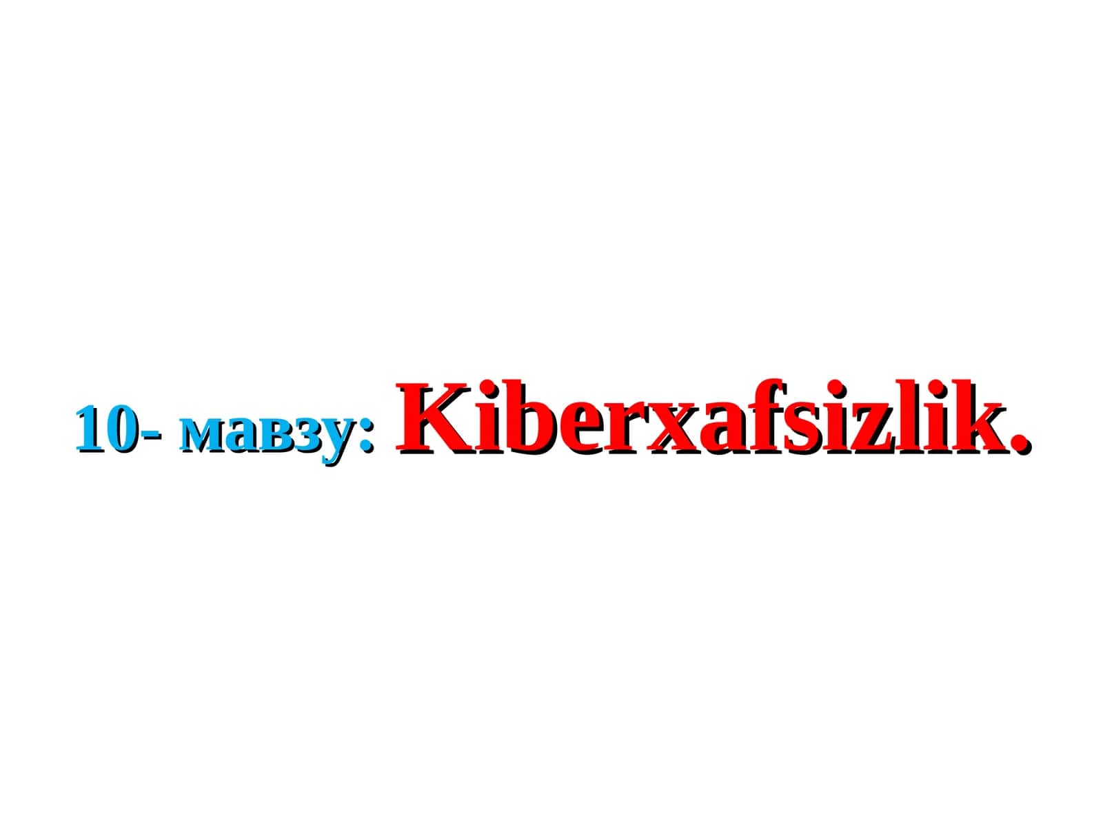 Kiberxafsizlik 1