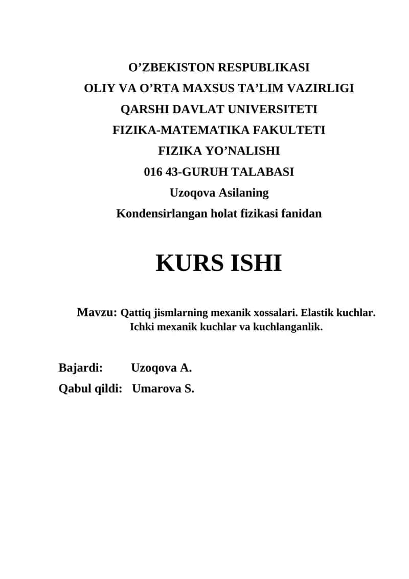 Qattiq jismlarning mexanik xossalari 1