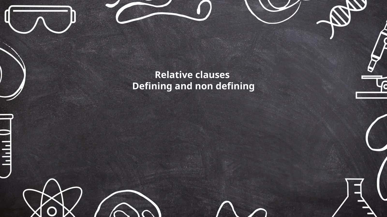 Defining Relative Clauses 1