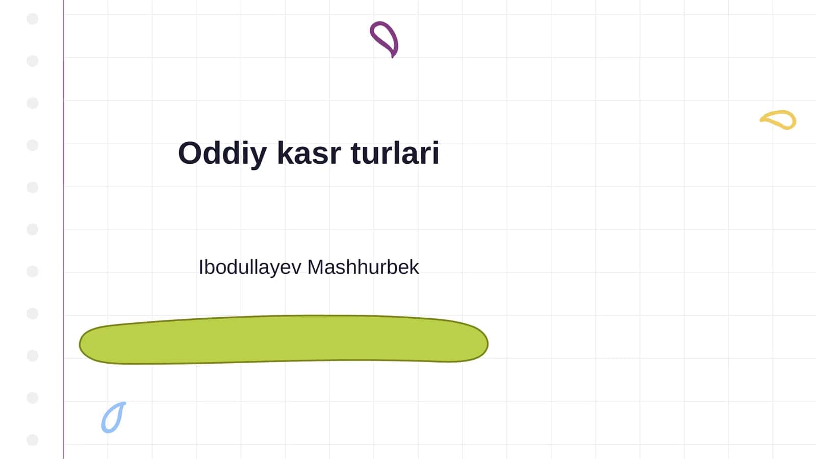 Oddiy kasr turlari 1