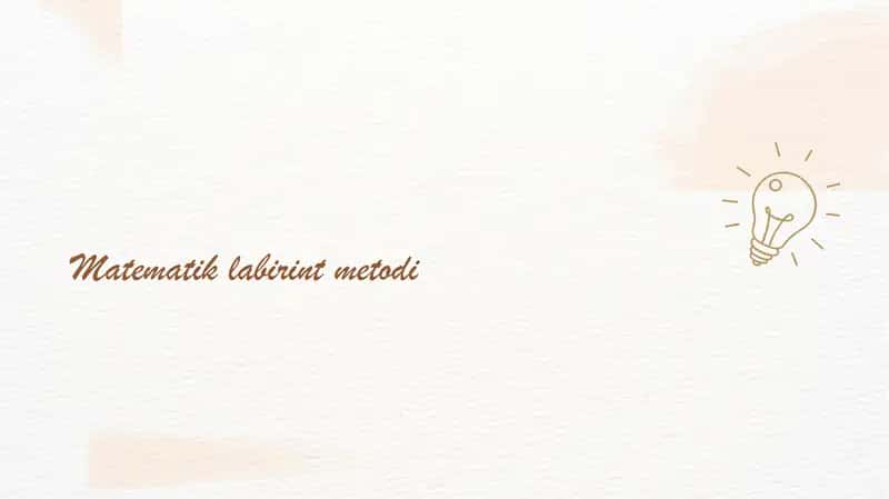 "Matematik labirint” metodi 1