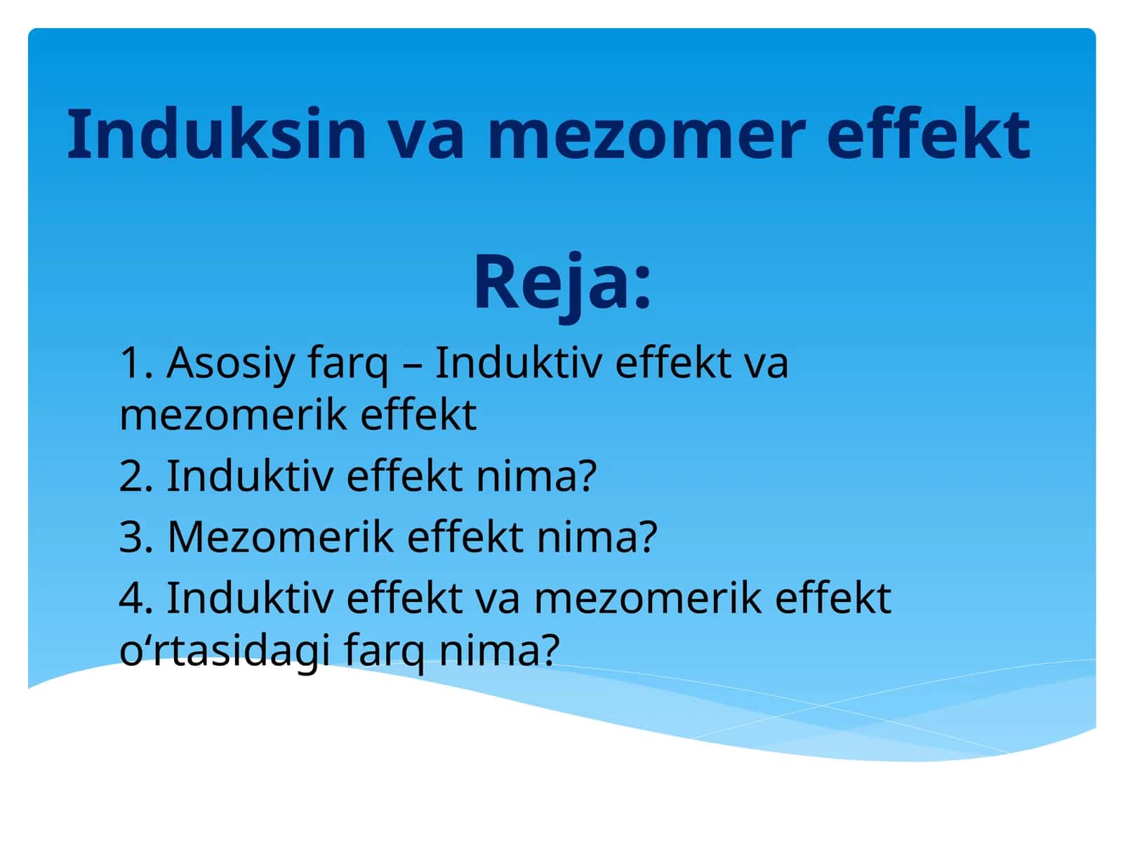 Induksin va mezomer effekt. 1