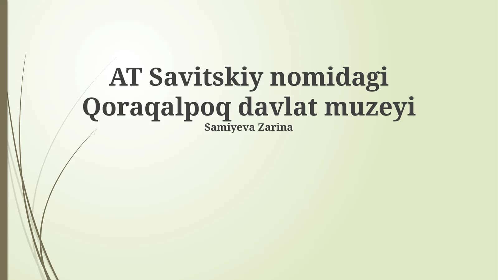 Qoraqalpoq davlat muzeyi 1