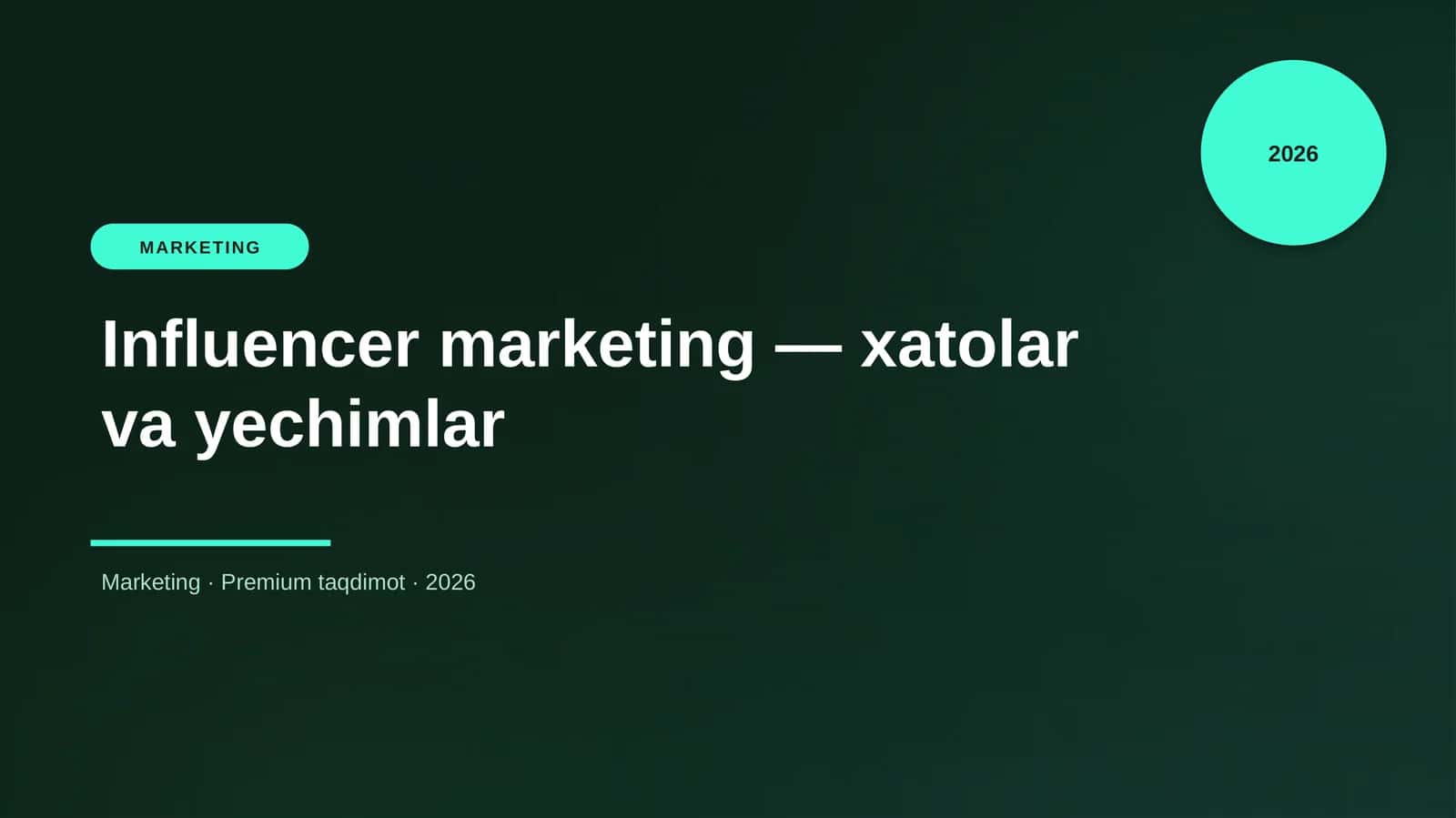 Influencer marketing — xatolar va yechimlar 1