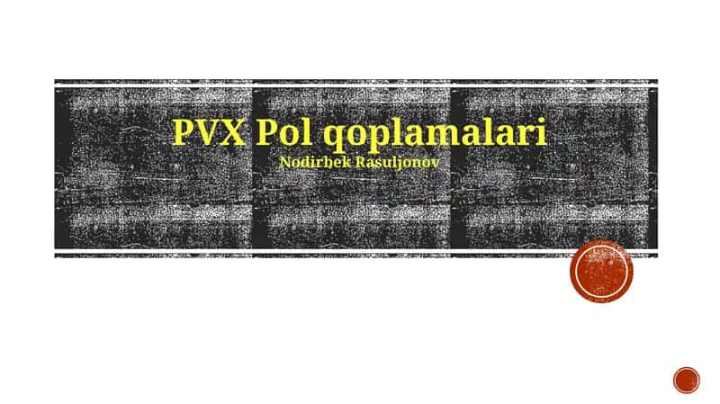 PVX Pol qoplamalari 1