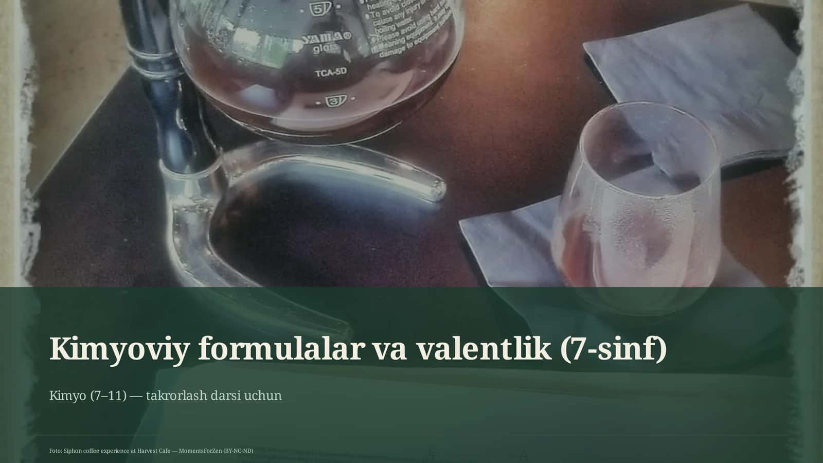 Kimyoviy formulalar va valentlik (7-sinf) 1