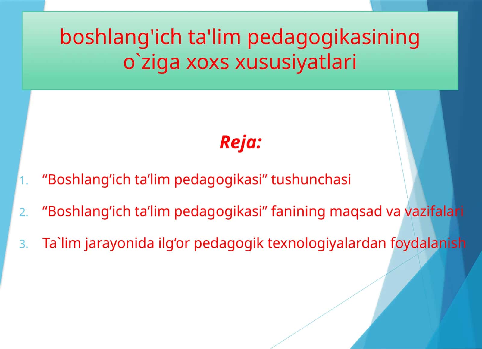Boshlang'ich ta'lim pedagogikasi 1