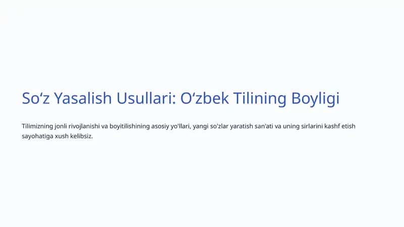 Soʻz Yasalish Usullari 1