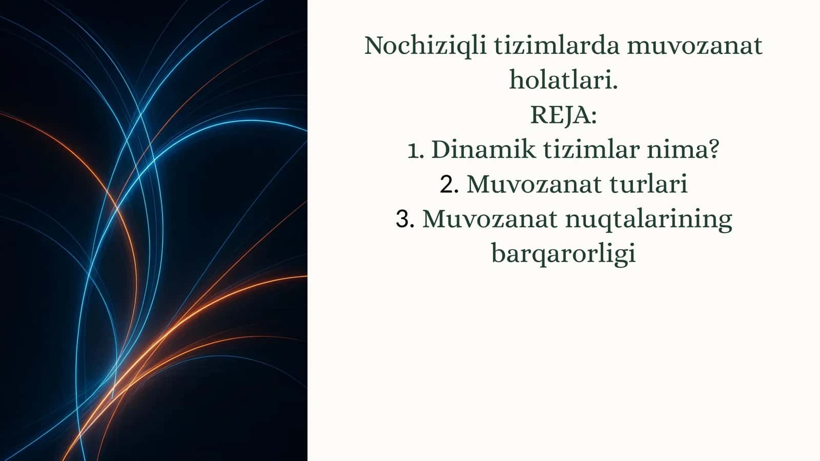 Nochiziqli tizimlardamuvozanatholatlari 1