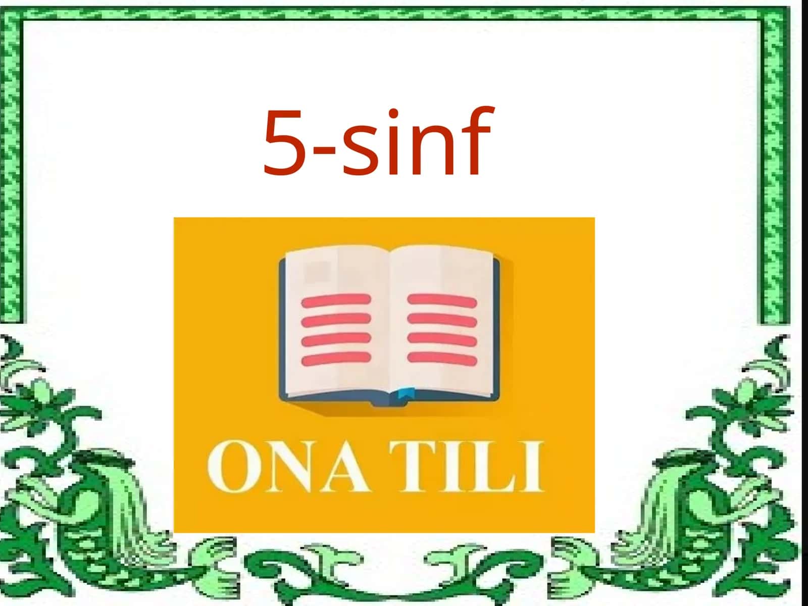 5-sinf Tilning Ijtimoiy Ahamiyati dars ishlanma 1
