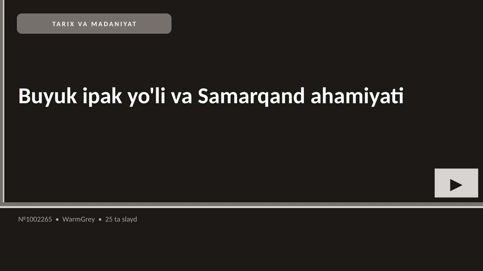 Buyuk ipak yo'li va Samarqand ahamiyati 1