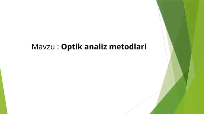 Optikan aliz metodlari 1