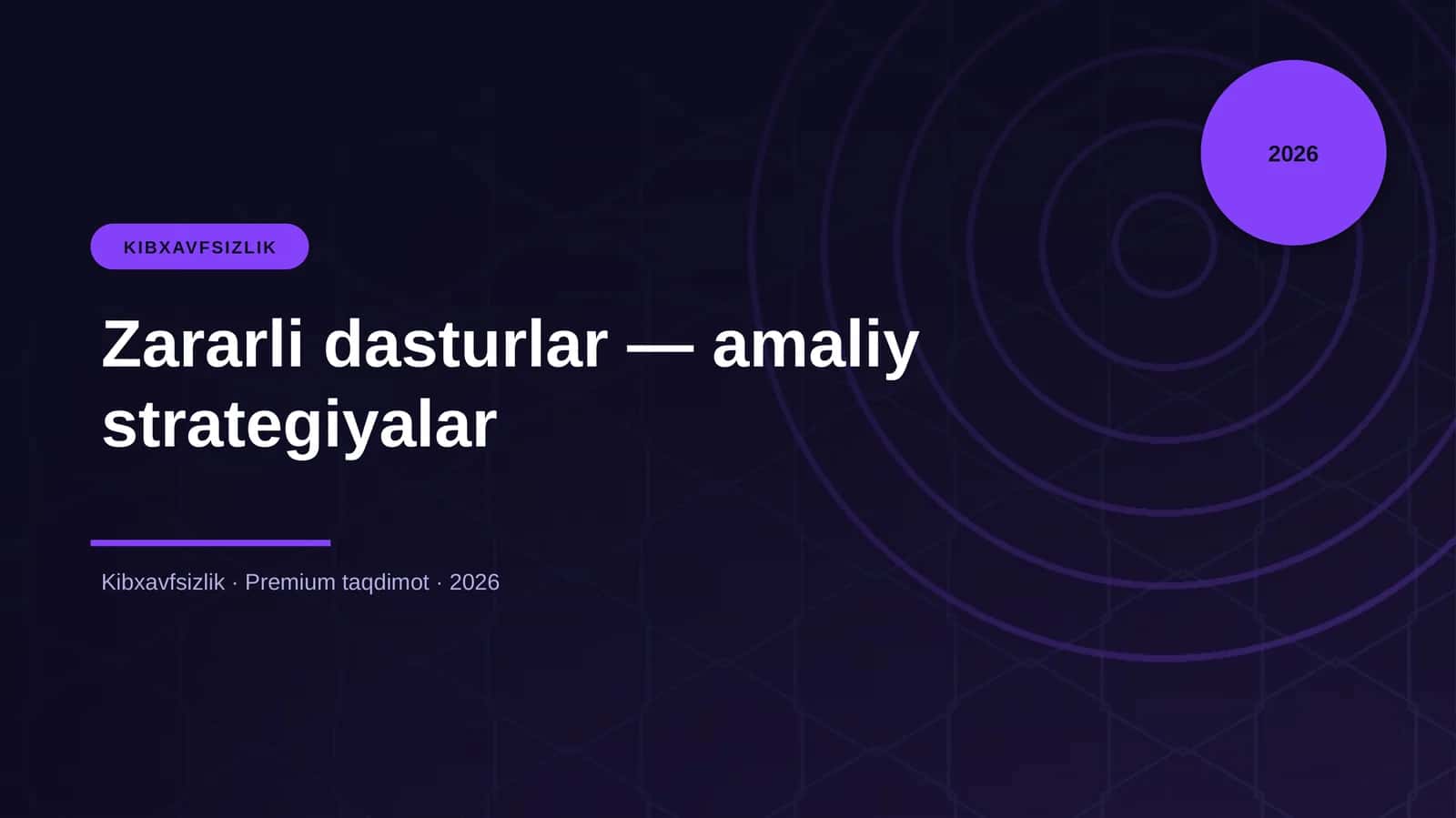 Zararli dasturlar — amaliy strategiyalar 1