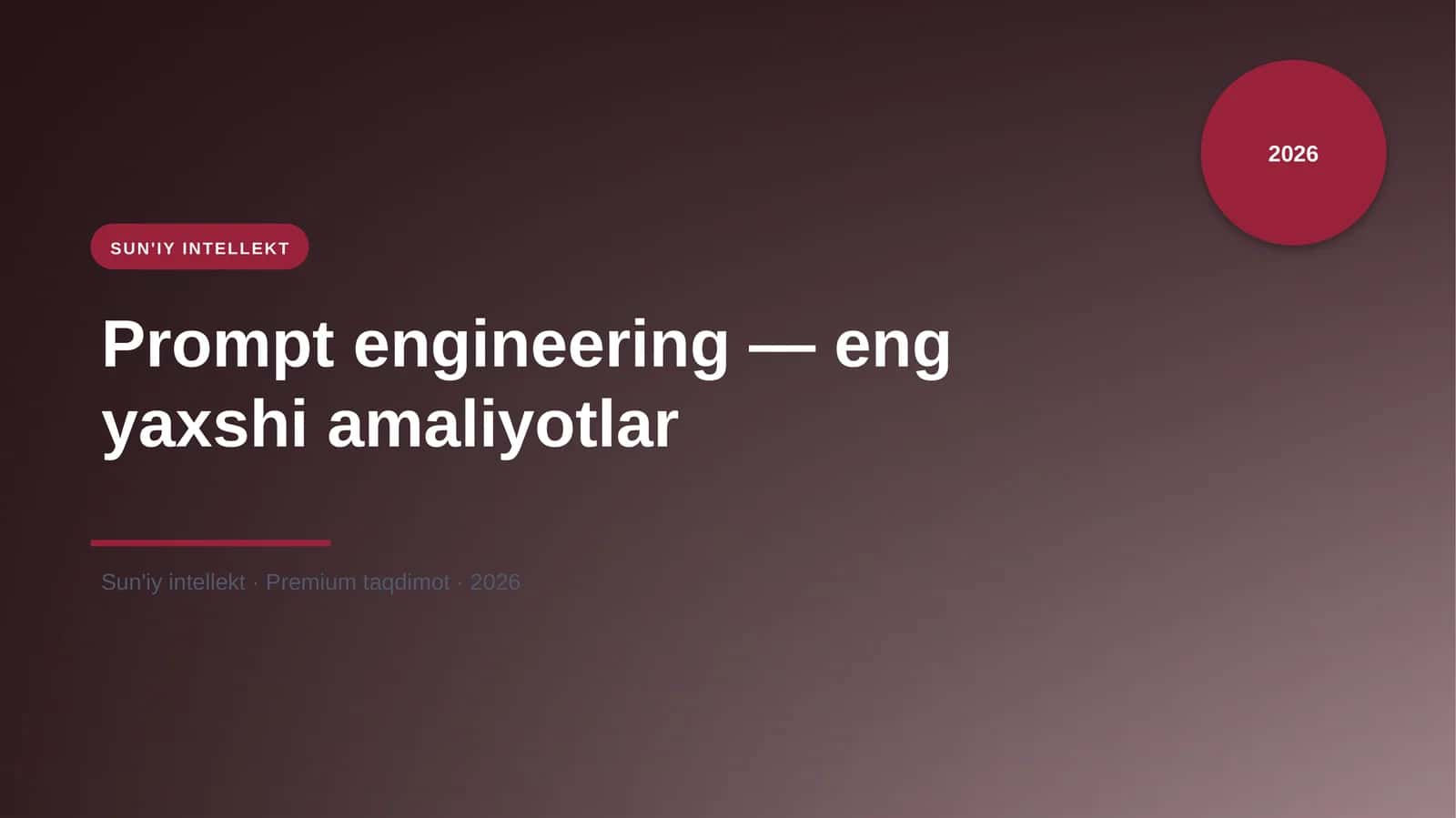 Prompt engineering — eng yaxshi amaliyotlar 1