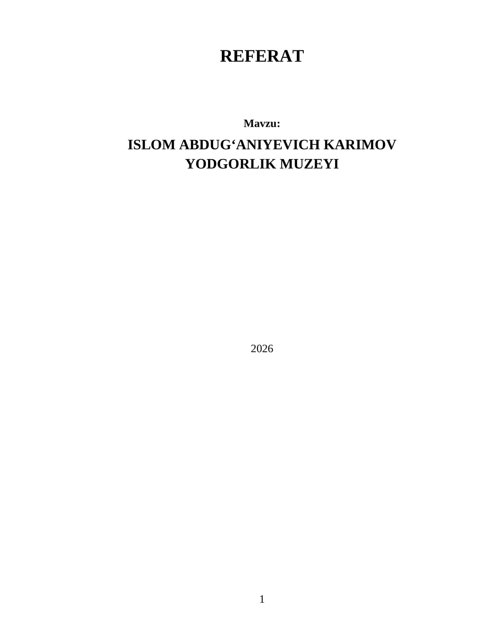 ISLOM ABDUG‘ANIYEVICH KARIMOV YODGORLIK MUZEYI 2026 1